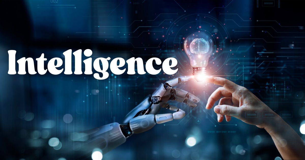 Intelligence