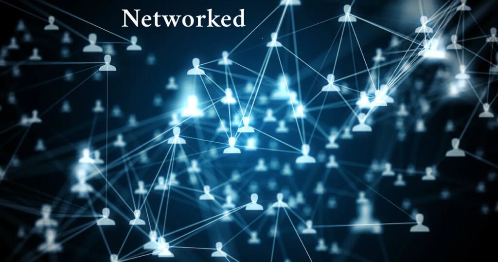 Networked