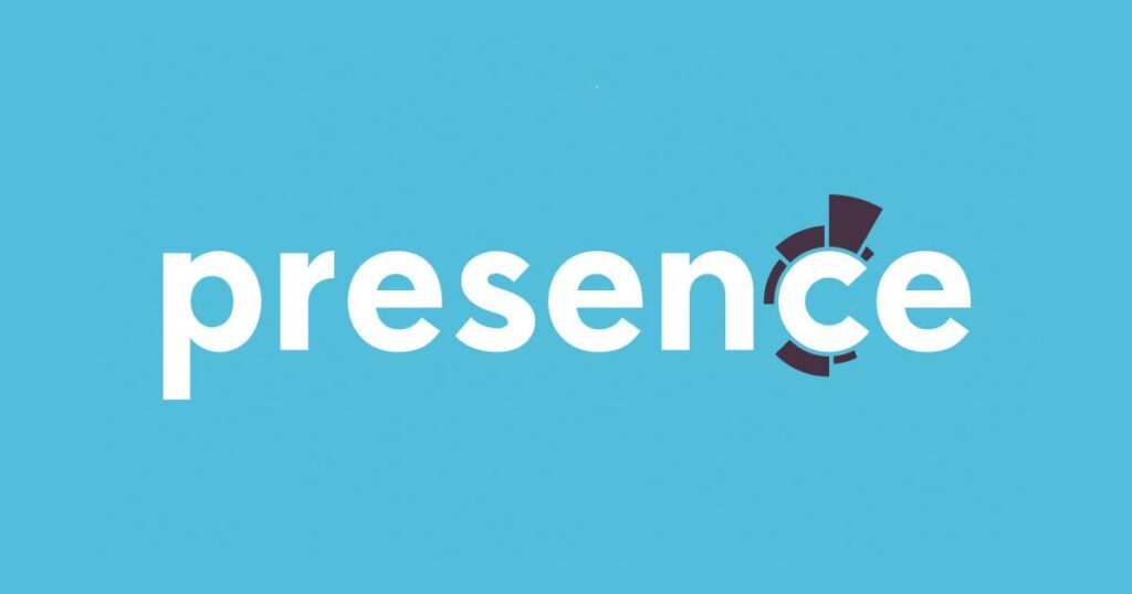 Presence